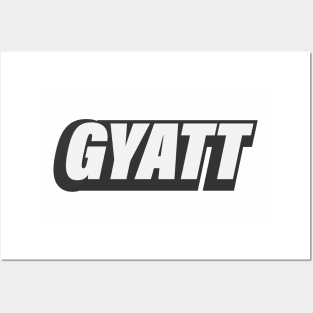 GYATT Fun Slang Posters and Art